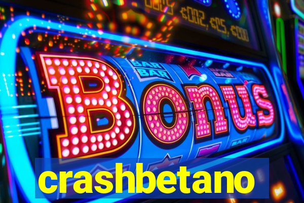 crashbetano