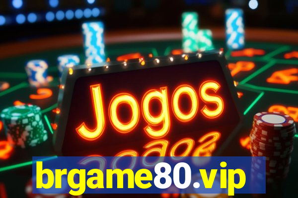 brgame80.vip