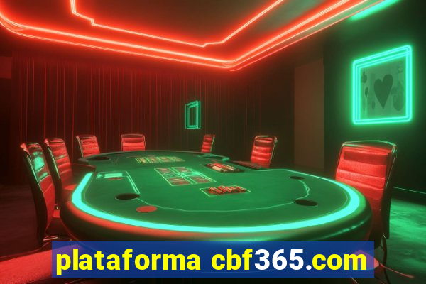 plataforma cbf365.com