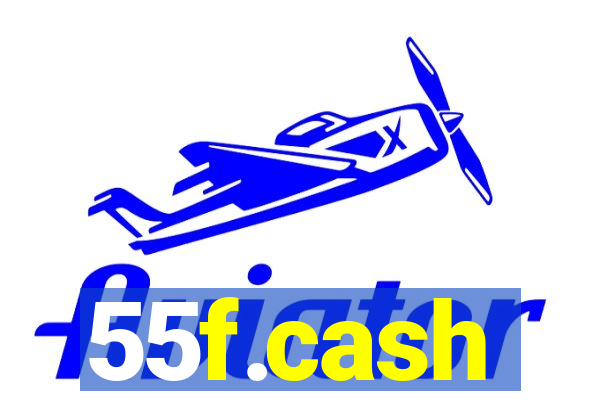 55f.cash