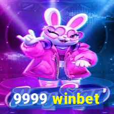 9999 winbet