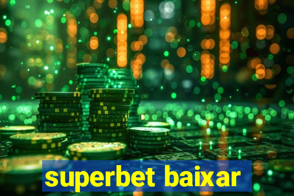 superbet baixar