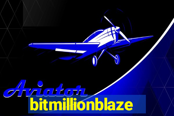 bitmillionblaze