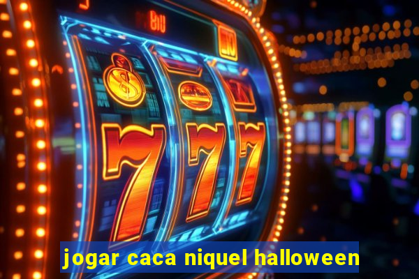 jogar caca niquel halloween