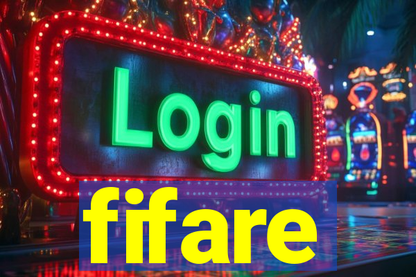 fifare