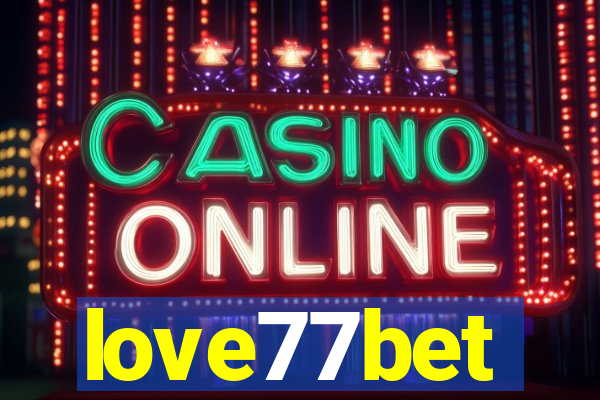 love77bet