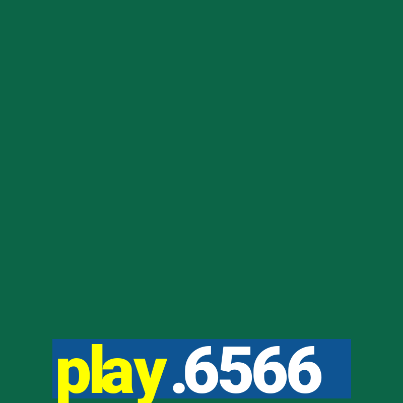 play.6566