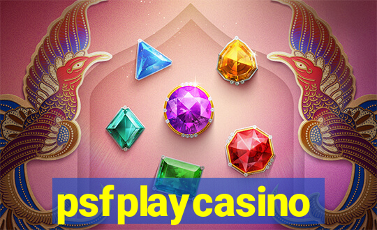 psfplaycasino