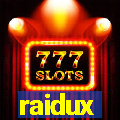 raidux