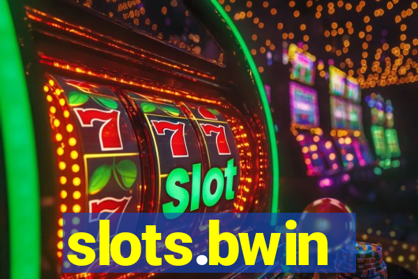 slots.bwin