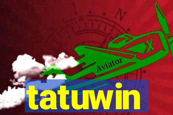 tatuwin