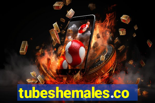 tubeshemales.com